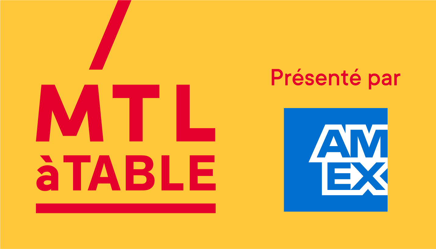 MTLàTABLE — présenté par American Express